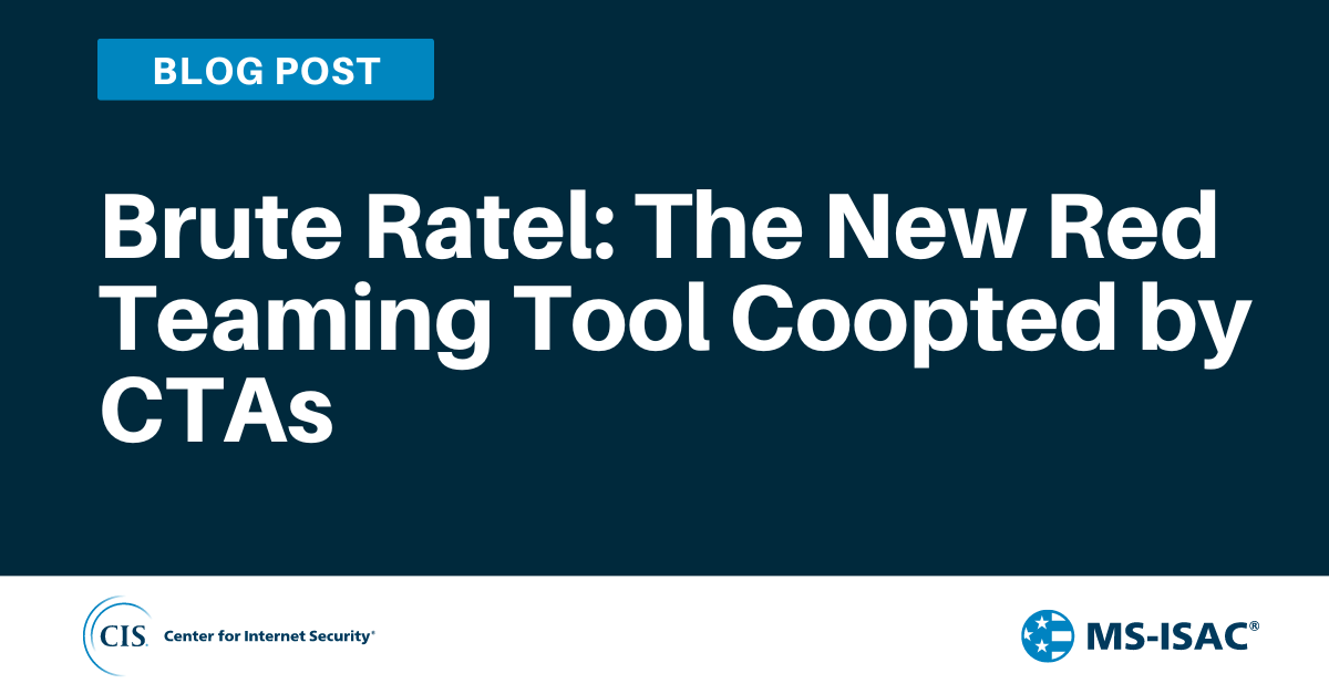 Brute Ratel: The New Red Teaming Tool Coopted by CTAs