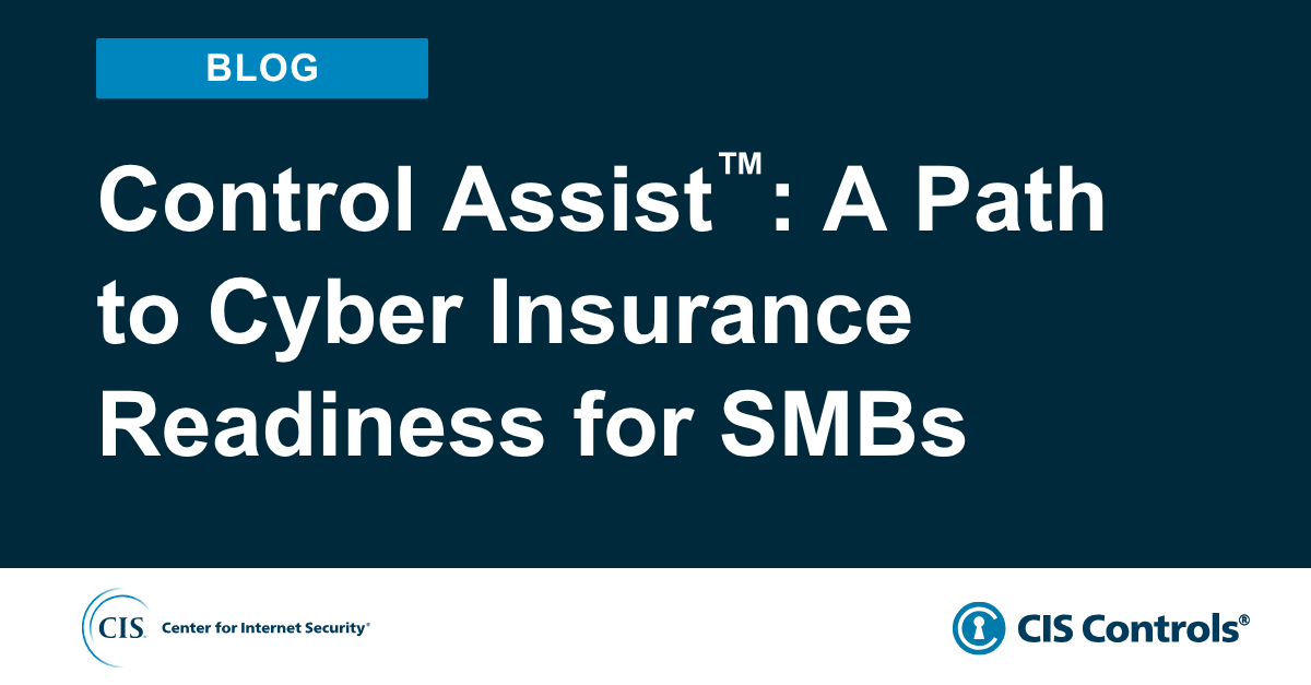 Control Assist: A Path to Cyber Insurance Readiness for SMBs