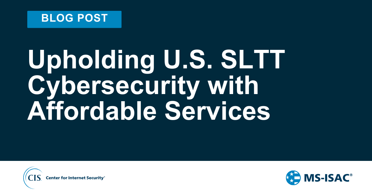 Upholding U.S. SLTT Resilience with Affordable Services