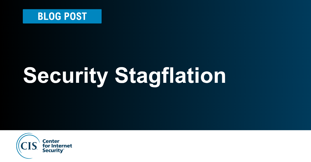 Security Stagflation