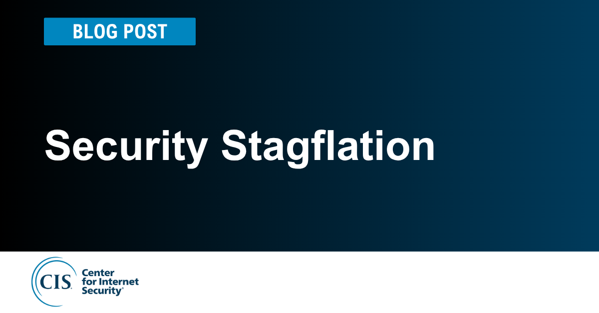 Security Stagflation
