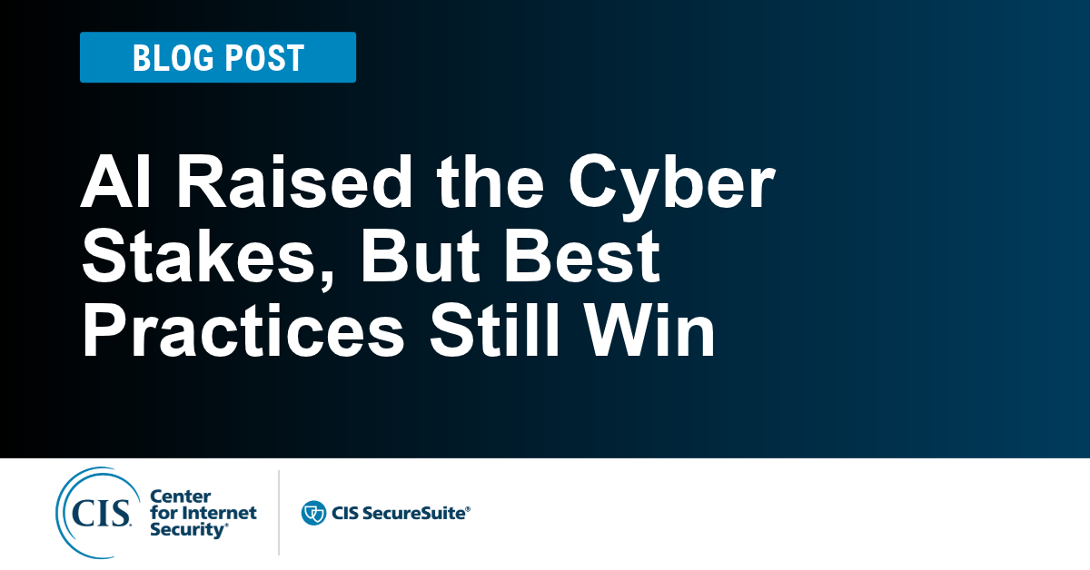 AI Raised the Stakes. Best Practices Still Win