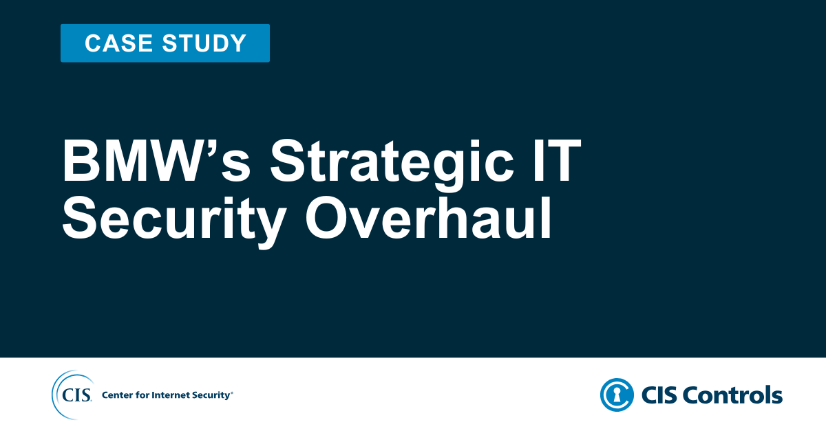 BMW’s Strategic IT Security Overhaul