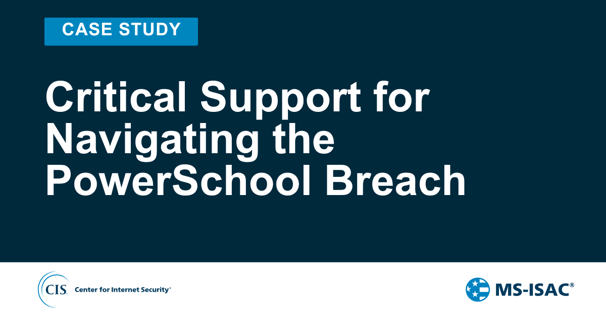 Critical Support for Navigating the PowerSchool Breach
