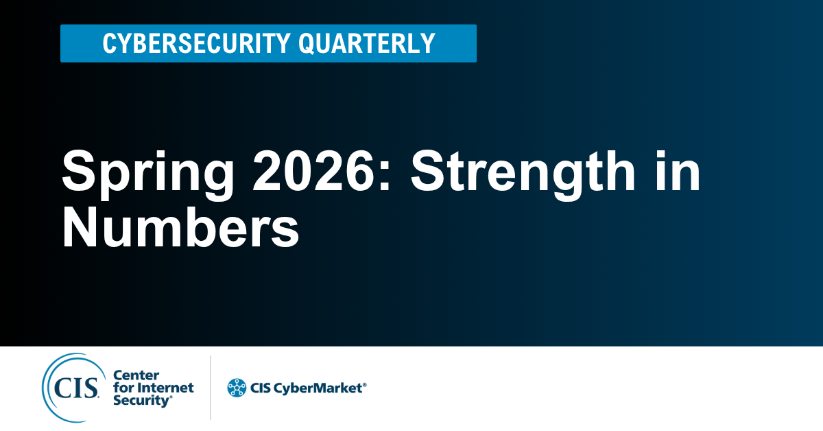 Cybersecurity Quarterly Spring 2026