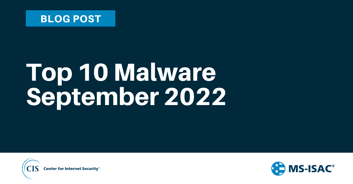 Top 10 Malware September 2022