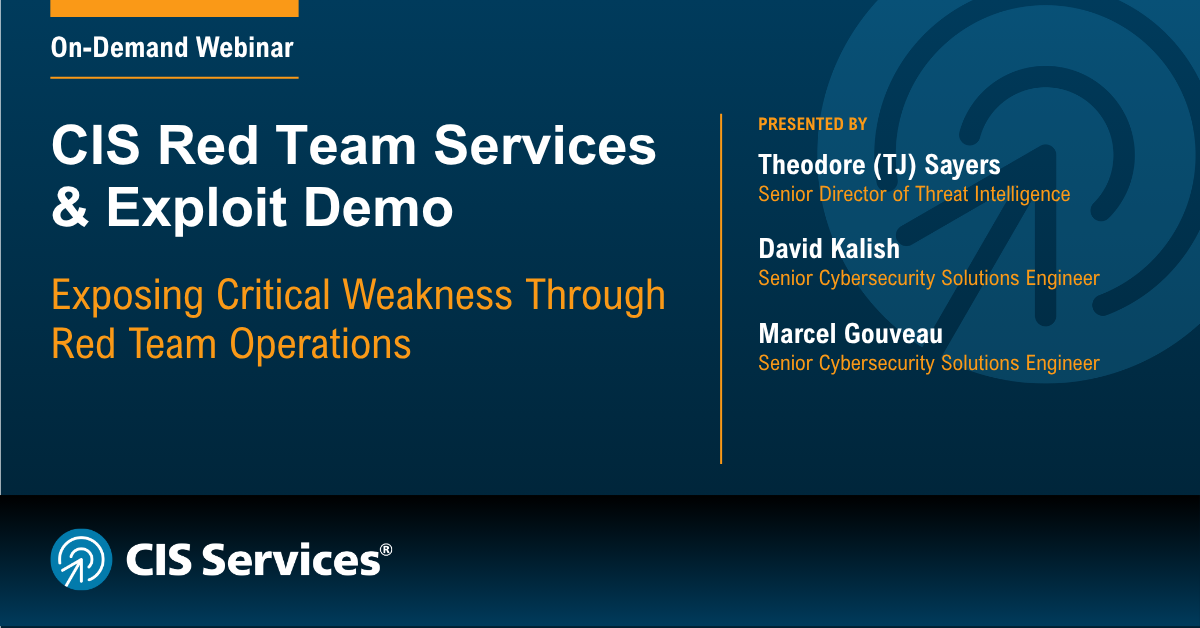 CIS Red Team Services and Exploit Demo