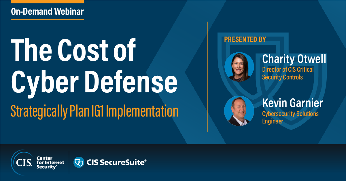 The Cost of Cyber Defense: Strategically Plan IG1 Implementation