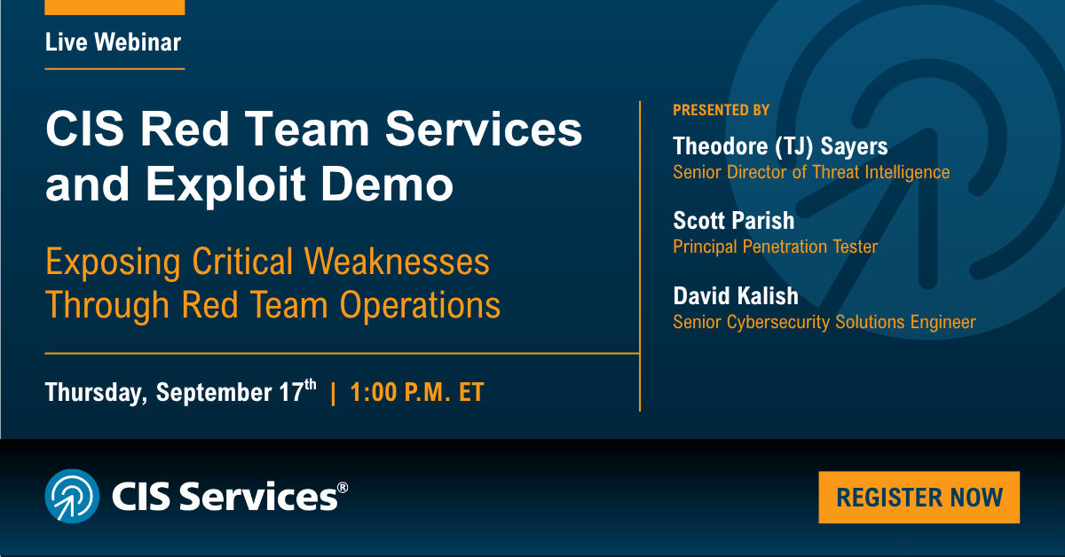CIS Red Team Services and Exploit Demo