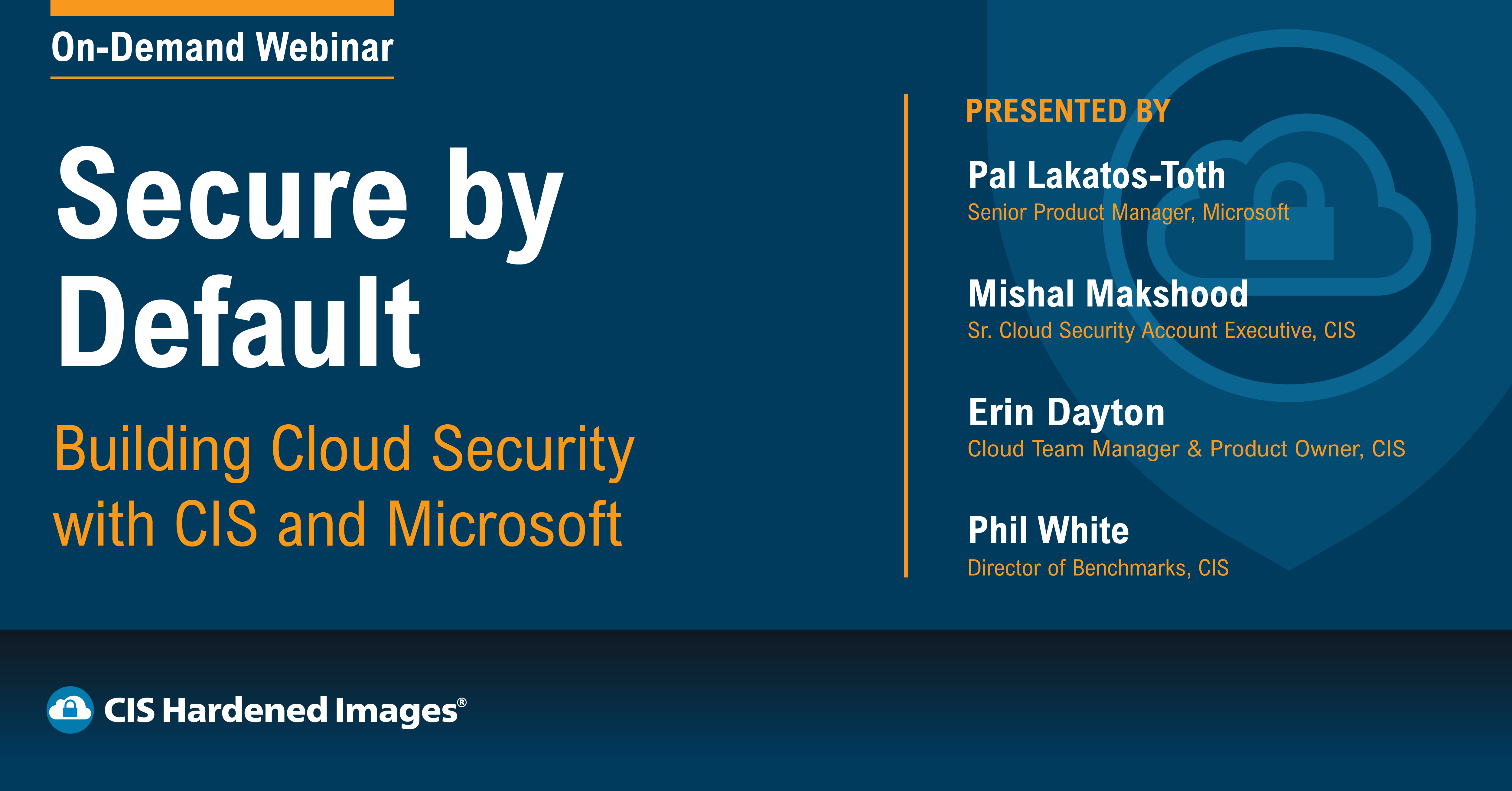 Secure by Default: Building Cloud Security with CIS and Microsoft