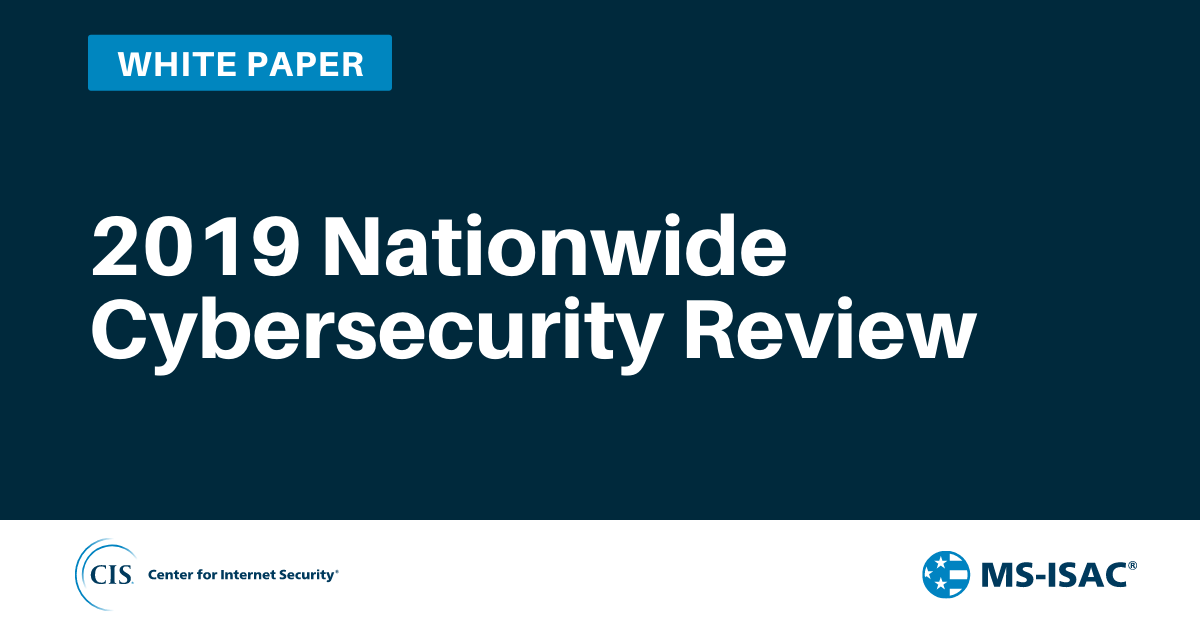 2019 Nationwide Cybersecurity Review