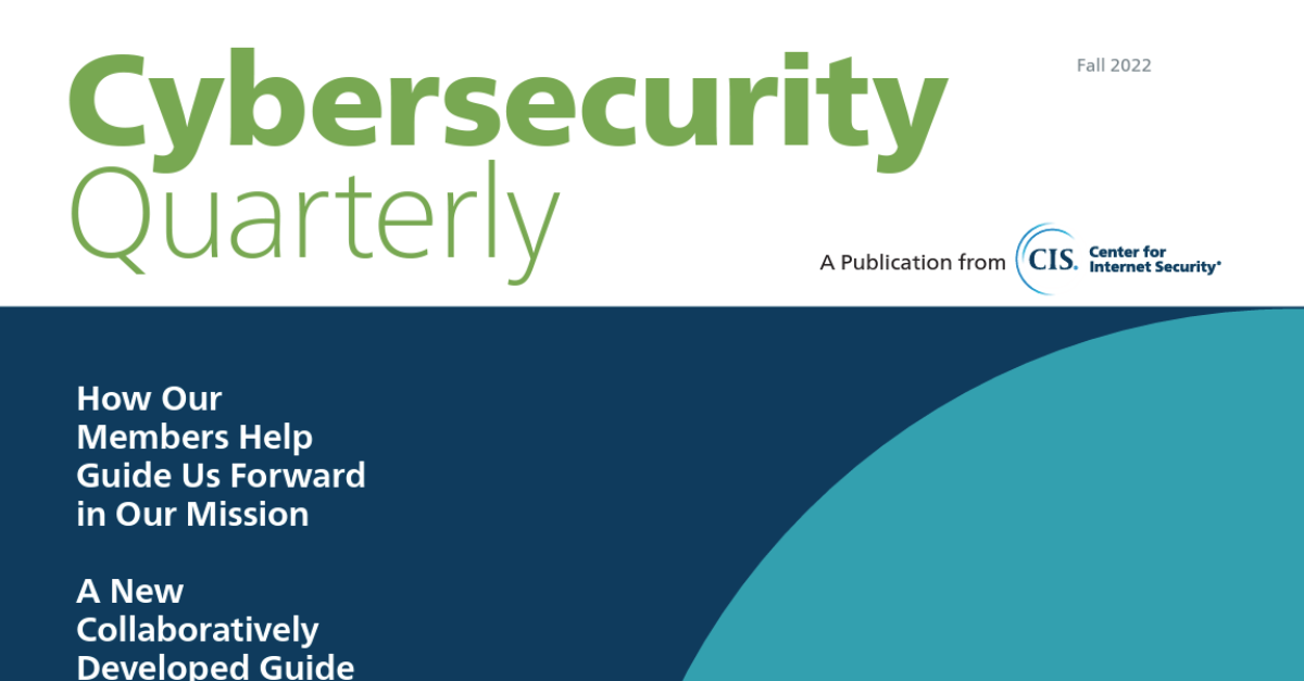 Cybersecurity Quarterly Fall 2022