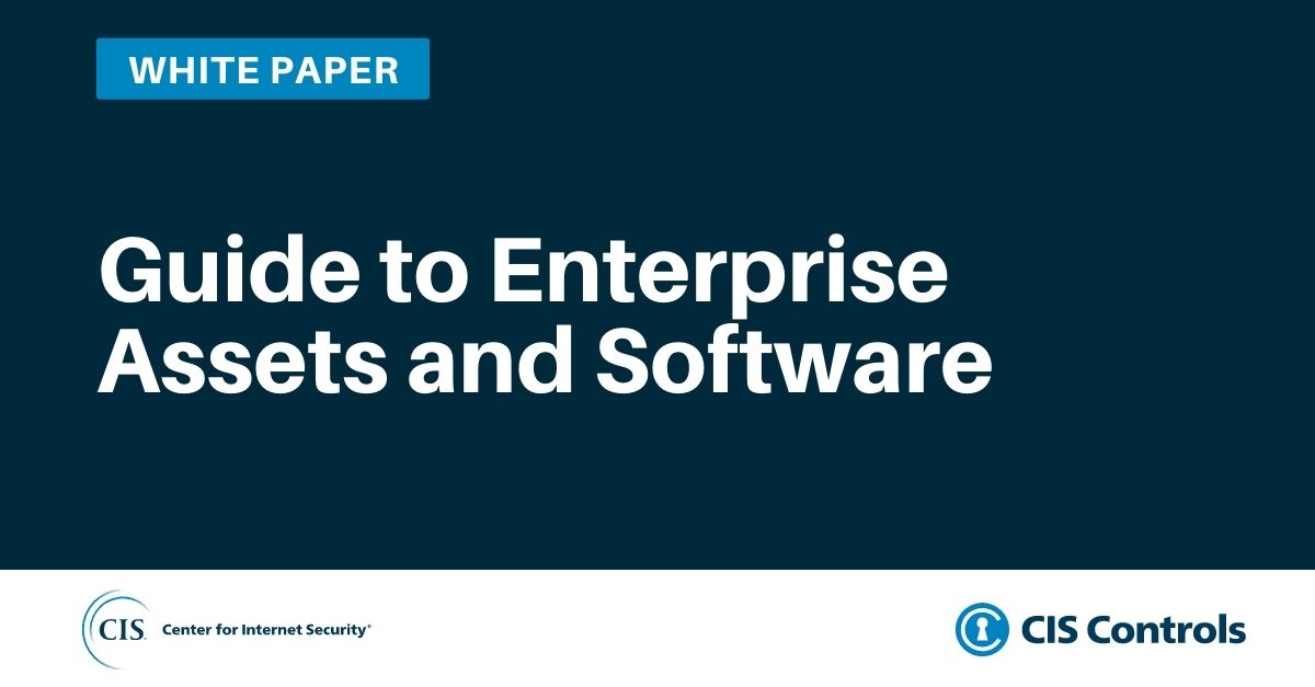 Guide to Enterprise Assets and Software