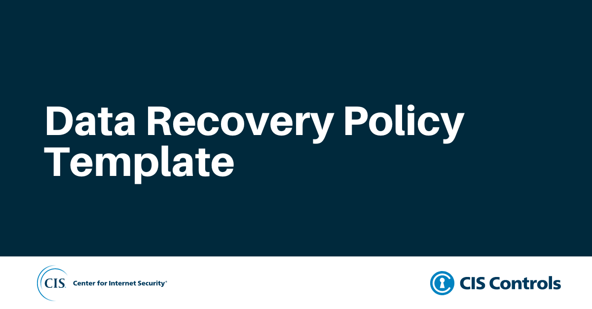 Data Recovery Policy Template for CIS Control 11