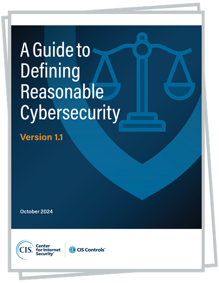 Reasonable Cybersecurity Guide Reasonable Cybersecurity Guide