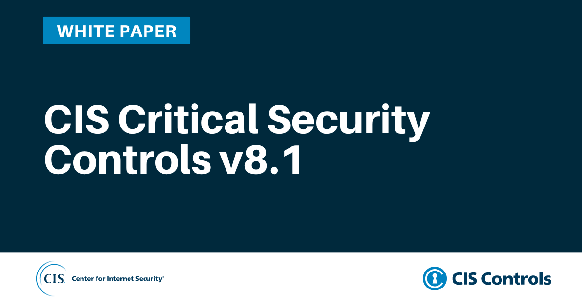 CIS Critical Security Controls v8.1