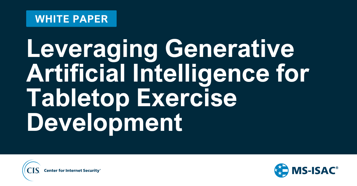 Leveraging Generative Artificial Intelligence for Tabletop Exercise Development