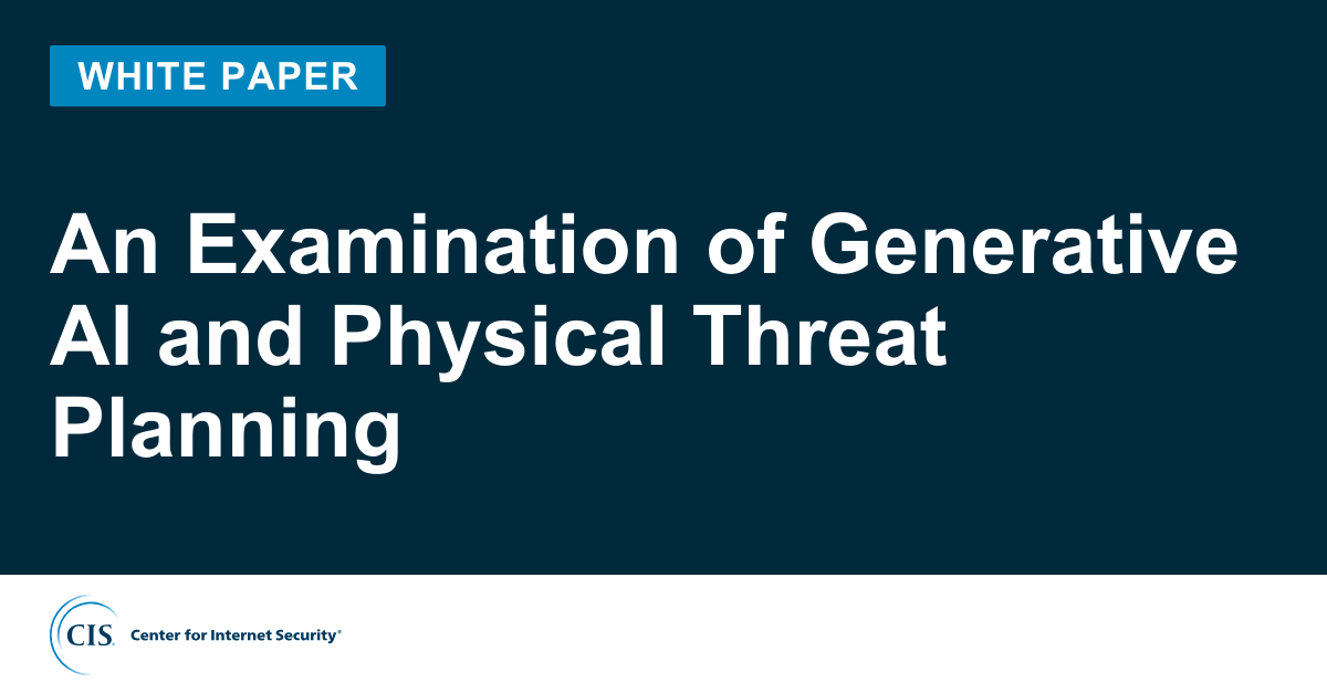 An Examination of Generative AI and Physical Threat Planning