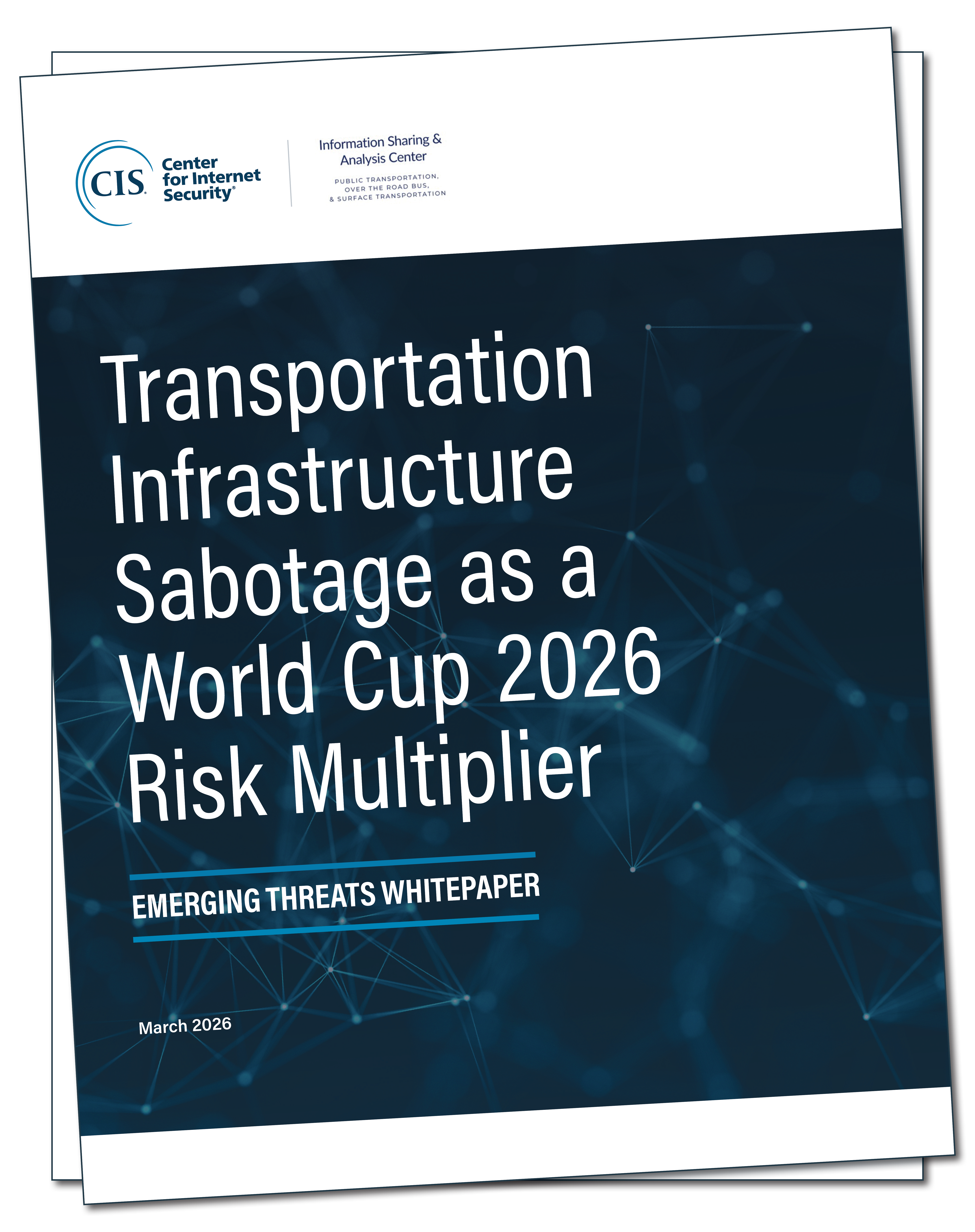 Transportation Infrastructure Sabotage as a World Cup 2026 Risk Multiplier