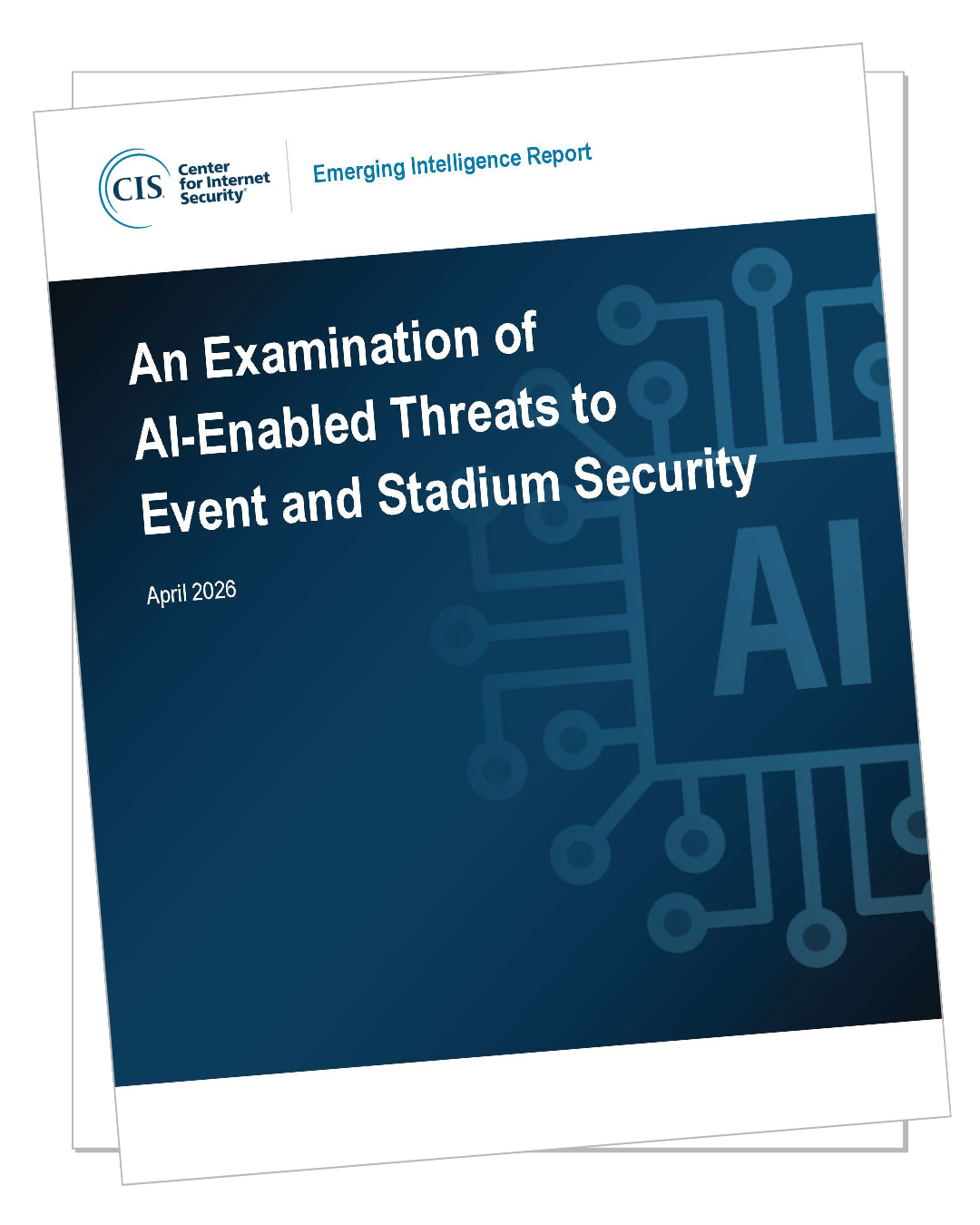 An Examination of AI-Enabled Threats to Event and Stadium Security_COVER