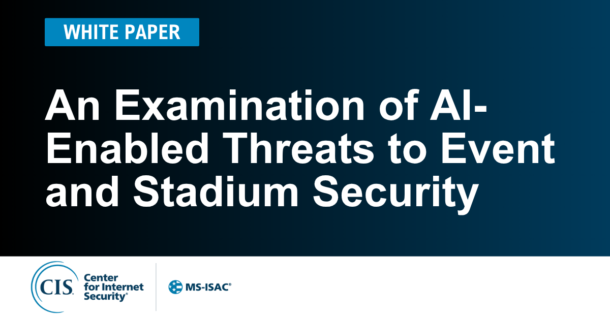 An Examination of AI-Enabled Threats to Event and Stadium Security