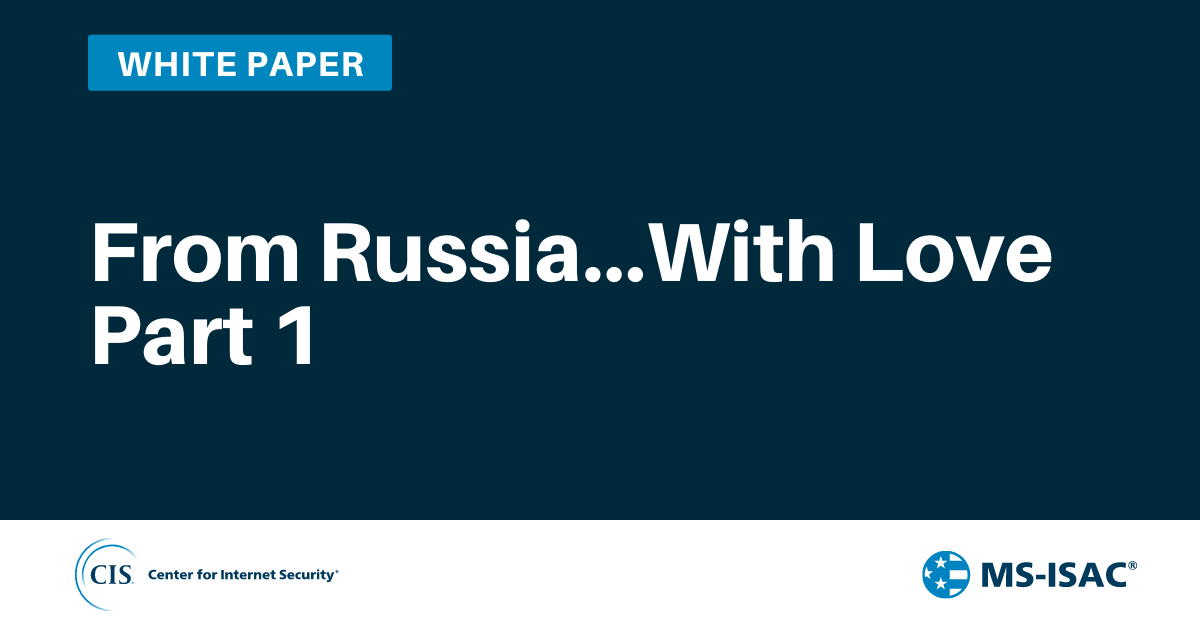 From Russia…With Love? Part 1