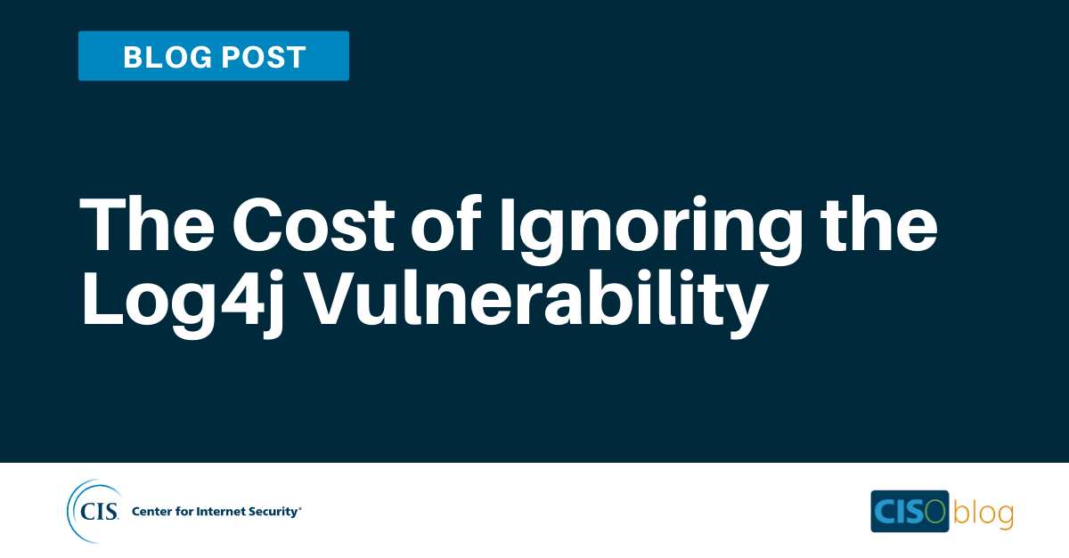 The Cost of Ignoring the Log4j Vulnerability