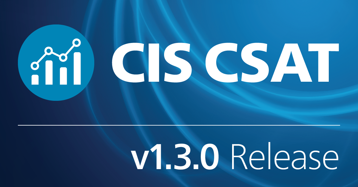 CIS Critical Security Controls Self Assessment Tool (CSAT) Update v1.3.0