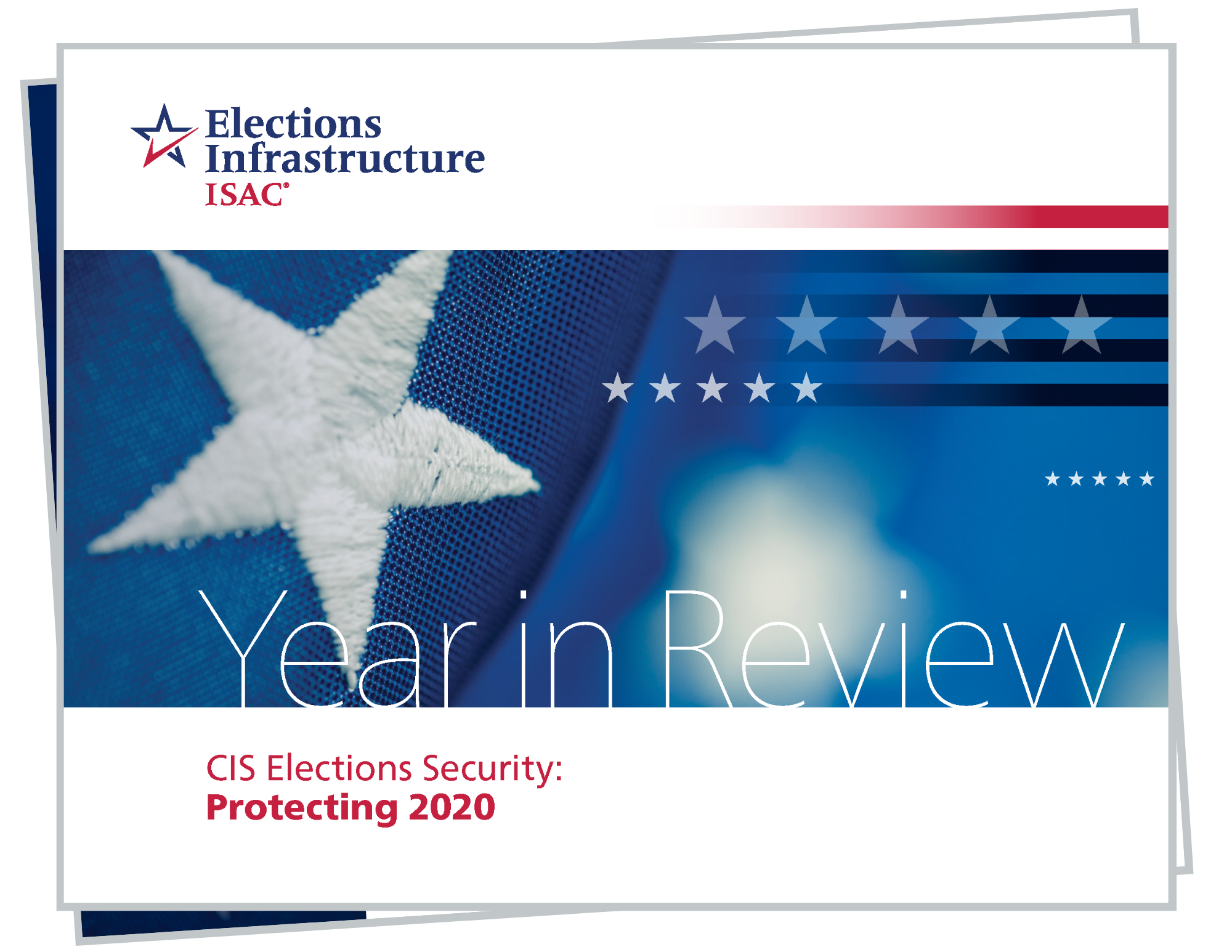 CIS EI-ISAC 2020 Elections Year in Review
