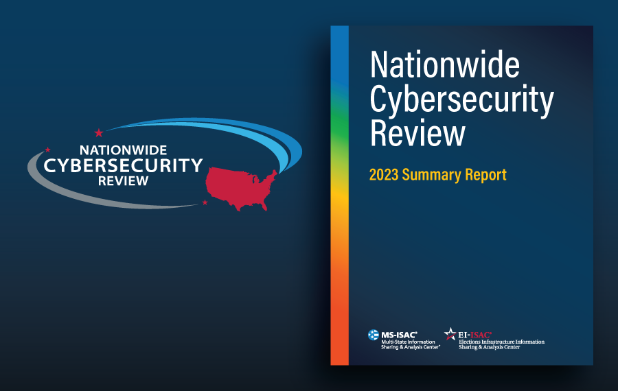 Nationwide Cybersecurity Review: 2023 Summary Report