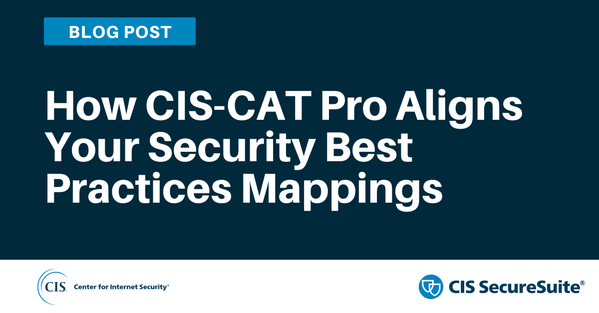 How CIS-CAT Pro Aligns Your Security Best Practices Mappings thumbnail