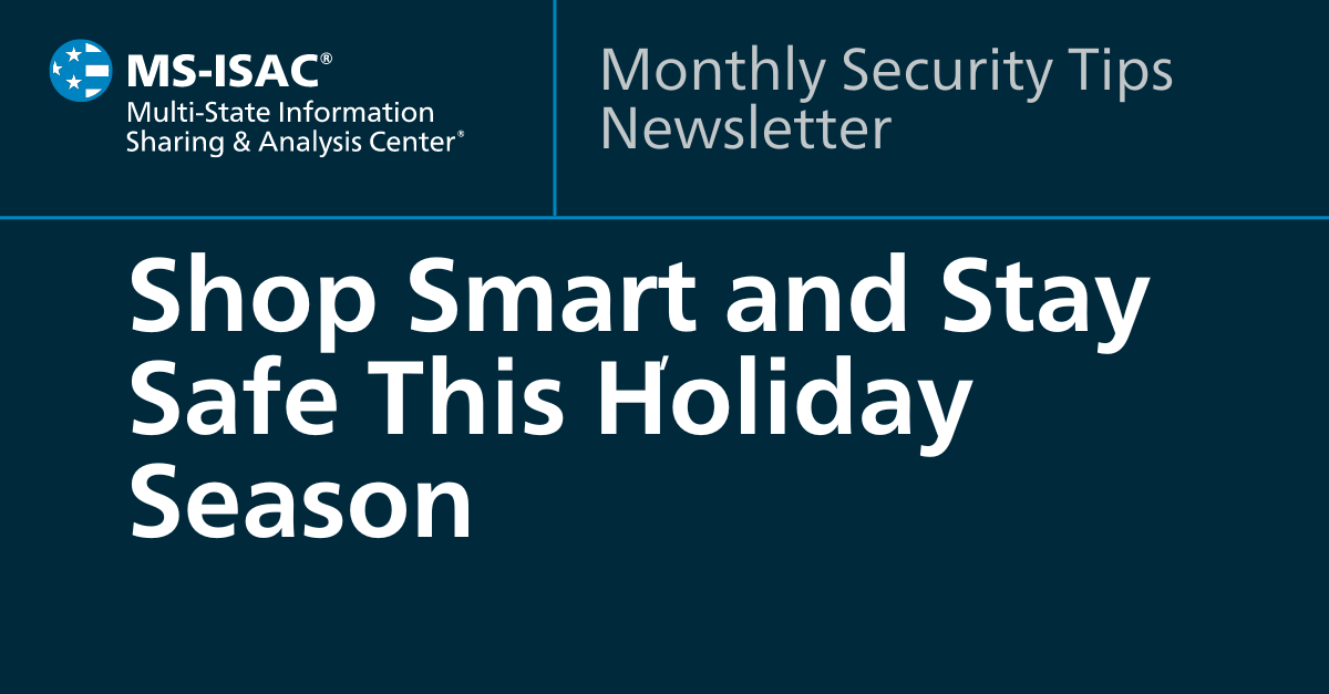 Shop Smart and Stay Safe This Holiday Season