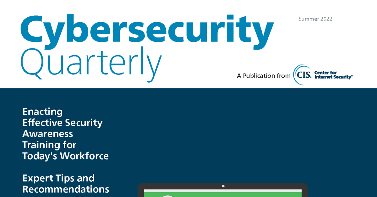 Cybersecurity Quarterly Summer 2022 graphic