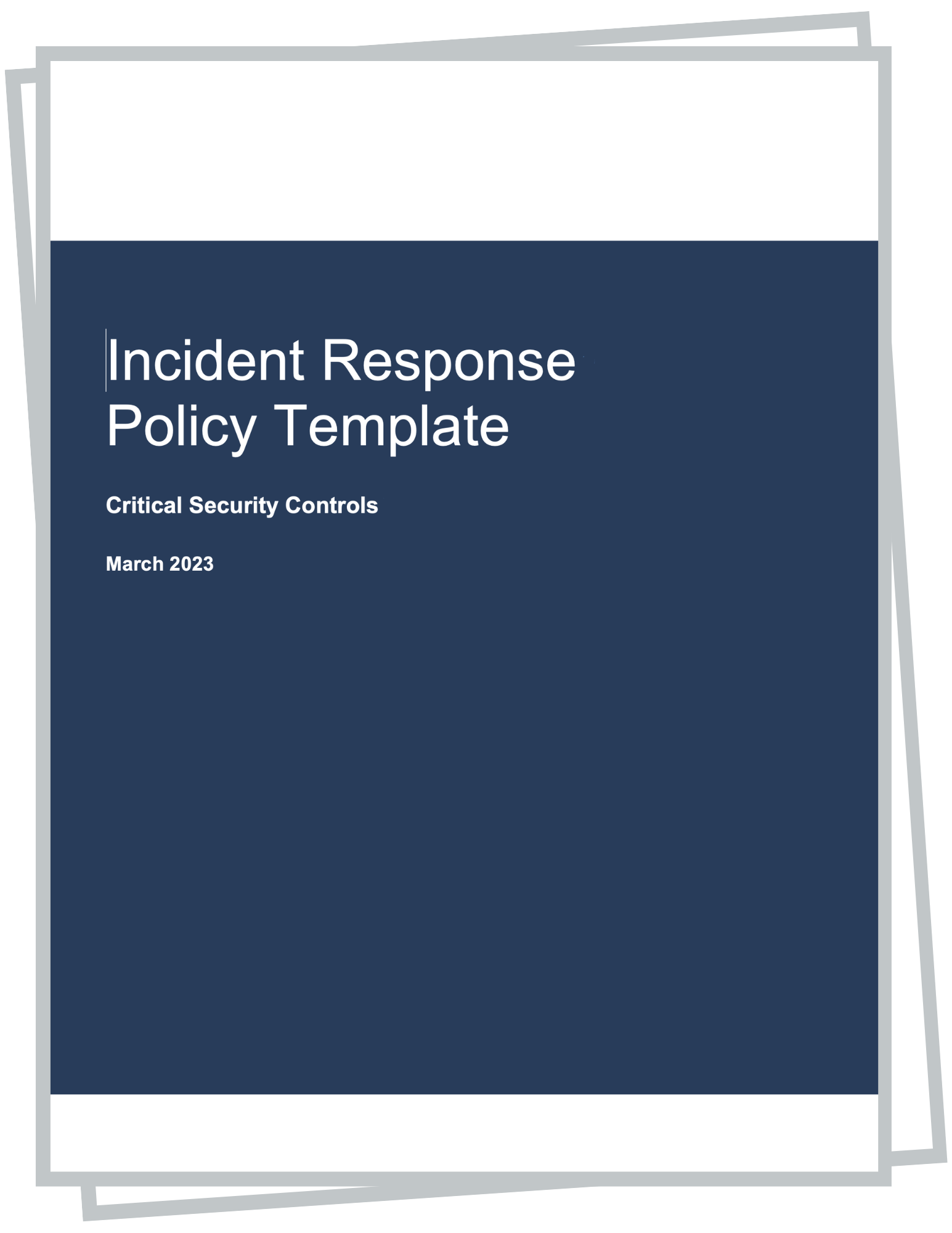 Incident Response Policy Template for CIS Control 17