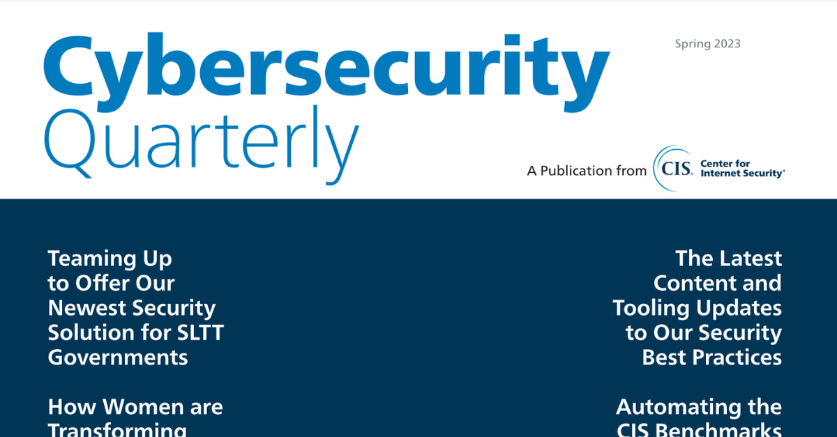 Cybersecurity Quarterly Spring 2023