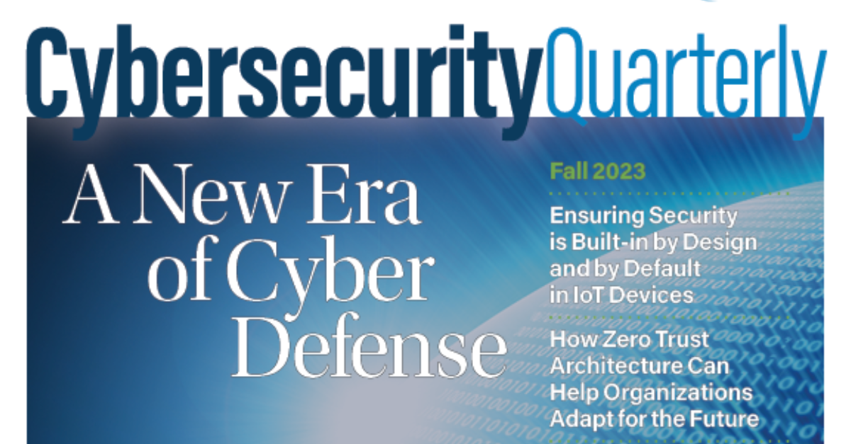 Cybersecurity Quarterly Fall 2023