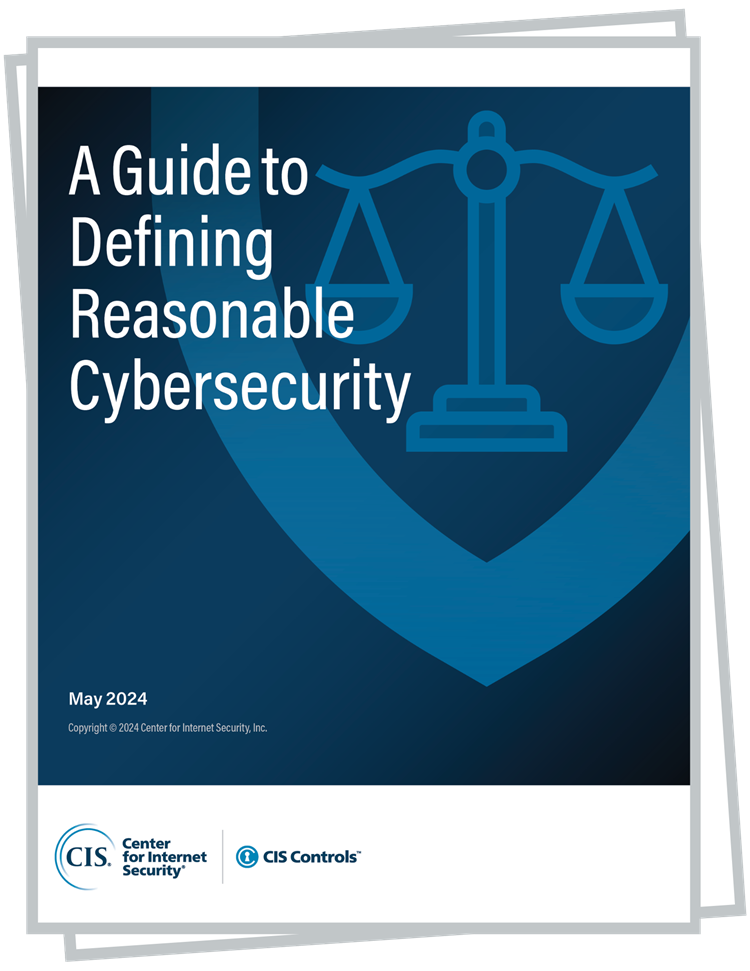 CIS Reasonable-Cybersecurity-Guide--2024-04--COVER