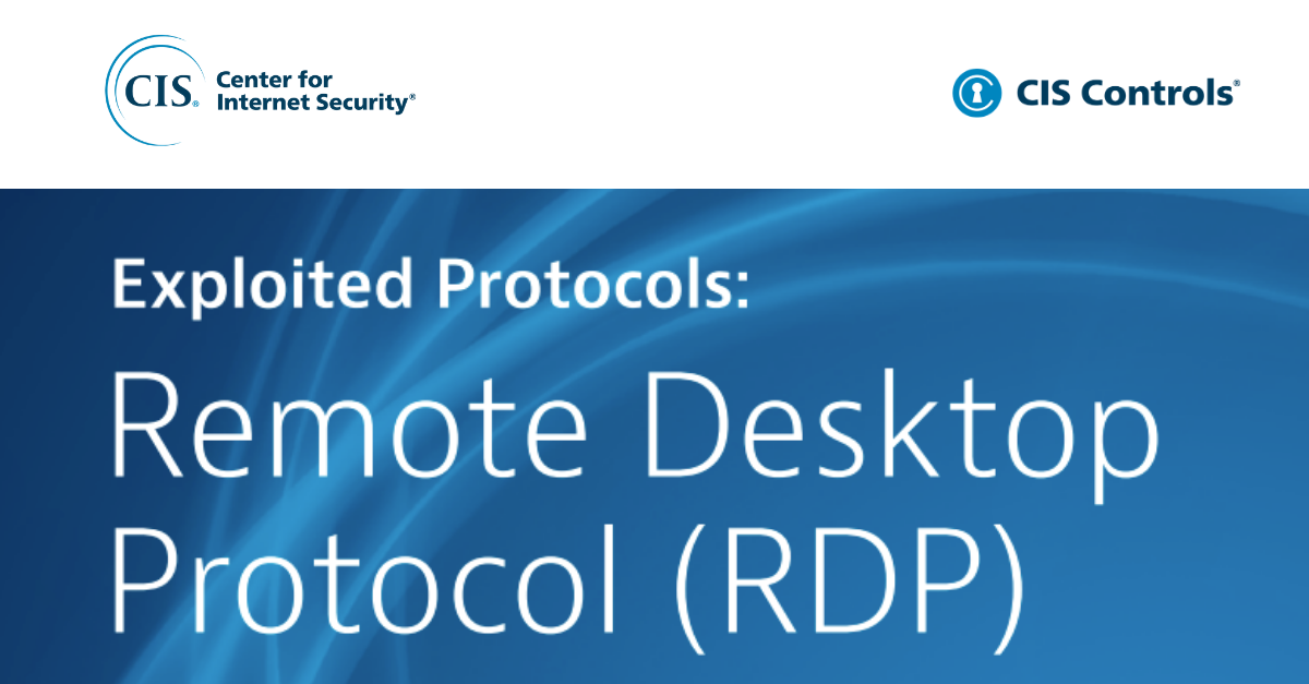 Exploited Protocols: Remote Desktop Protocol (RDP)