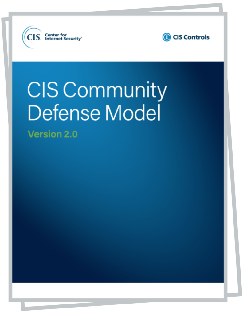 CIS Controls Community Defense Model 2.0