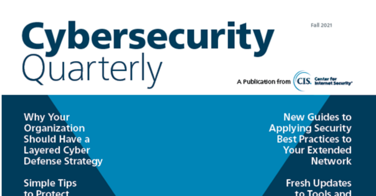 Cybersecurity Quarterly Fall 2021