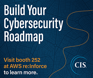 Build your cybersecurity roadmap.  Click the link, or visit booth 252 at AWS re:Inforce to learn more.